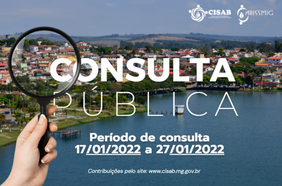 COMEÇA HOJE (17/01/2022)  A CONSULTA PÚBLICA Nº 002/2022 DO CISAB SUL